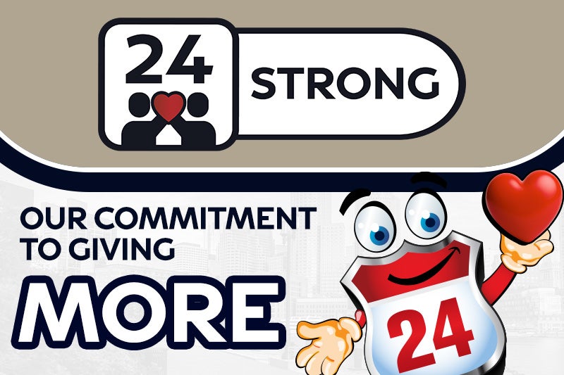 24 Strong - Commitment to giving more
